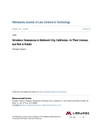 Smokers: Nuisances in Belmont City, Californiaâ•Flin Their Homes, But