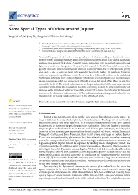 Some Special Types of Orbits Around Jupiter