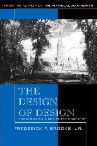 The Design of Design : Essays from a Computer Scientist / Frederick P