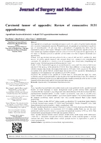 Carcinoid Tumor of Appendix: Review of Consecutive 5131 Appendectomy