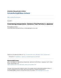 Constraining Interpretation: Sentence Final Particles in Japanese