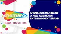 Report on Shemaroo