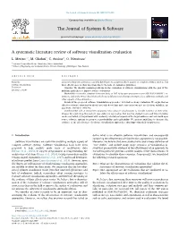 A Systematic Literature Review of Software Visualization Evaluation T ⁎ L
