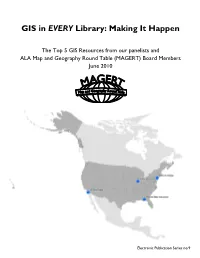 GIS in EVERY Library: Making It Happen
