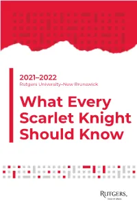What Every Scarlet Knight Should Know