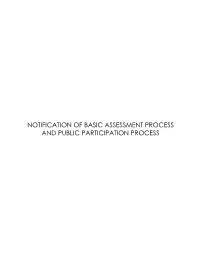 Notification of Basic Assessment Process and Public Participation Process
