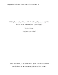 Running Head: VALIDATING PHENOMENOLOGICAL ASPECTS 1