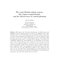 The Early British Railway System, the Casson Counterfactual, and the Effectiveness of Central Planning