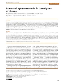 Abnormal Eye Movements in Three Types of Chorea