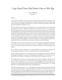 Lisp: Good News, Bad News, How to Win Big