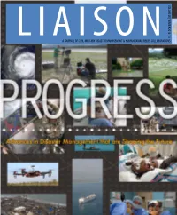 Advances in Disaster Management That Are Shaping the Future in Every Issue 3 the Director’S Letter 4 Letters to the Editor 5 Contributors