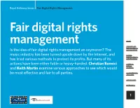 Is the Idea of Fair Digital Rights Management an Oxymoron? The
