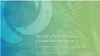 On TAE's Path to Fusion