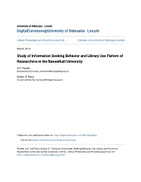 Study of Information Seeking Behavior and Library Use Pattern of Researchers in the Banasthali University