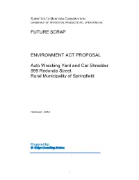 FUTURE SCRAP ENVIRONMENT ACT PROPOSAL Auto Wrecking