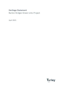 Heritage Statement Barton Bridges Green Links Project