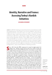 Identity, Narrative and Frames: Assessing Turkey's Kurdish Initiatives