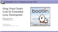 Using Visual Studio Code for Embedded Linux Development