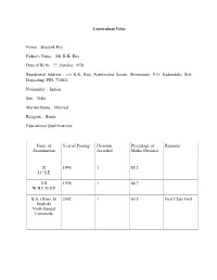 Binayak Roy Father's Name : Mr. KK Roy Date of Birth