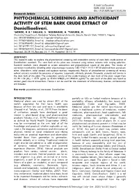 PHYTOCHEMICAL SCREENING and ANTIOXIDANT ACTIVITY of STEM BARK CRUDE EXTRACT of Danielliaoliveri
