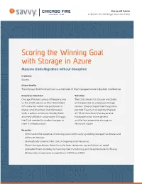 Scoring the Winning Goal with Storage in Azure Massive Data Migration Without Disruption