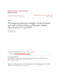 The Magnetic Properties of Single Crystals of Erbium and Some Yttrium-Erbium and Lutetium-Erbium Alloys Between 1.2 and 300°K