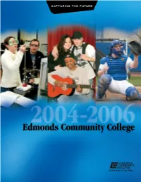 Edmonds Community College 2004-2006 Edmonds Community