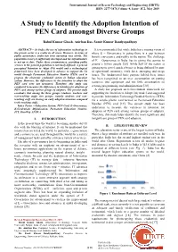 A Study to Identify the Adoption Intention of PEN Card Amongst Diverse Groups