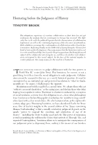 Hesitating Before the Judgment of History (2012)