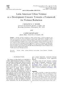 Latin American Urban Violence As a Development Concern: Towards a Framework for Violence Reduction