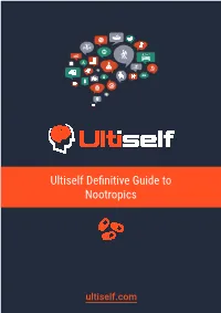 Ultiself Definitive Guide to Nootropics