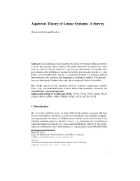 Algebraic Theory of Linear Systems: a Survey