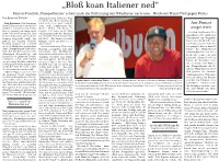 „Bloß Koan Italiener Ned“