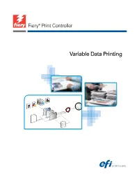 Variable Data Printing © 2011 Electronics for Imaging, Inc