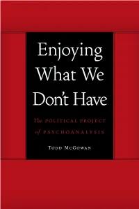 Enjoying What We Don't Have