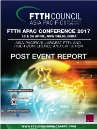 FTTH APAC Conf 2017 Post Event Report V1