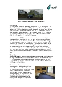 Introducing the Dunedin Quarters