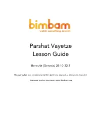 Parshat Vayetze Lesson Guide