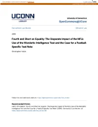 The Disparate Impact of the NFL's Use of the Wonderlic Intelligence Test and the Case for a Football- Specific Estt Note