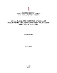 The Dynamics of Inclusion and Exclusion of Settler Colonialism: the Case of Palestine