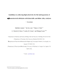 Guidelines to Achieving High Selectivity for the Hydrogenation of Α