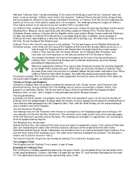 "Ordinary Time" May Be Misleading. in the Context of the Liturgical Year The