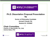 Ph.D. Dissertation Proposal Presentation by Doctor of Philosophy Candidate Avinash Prasad; P.E