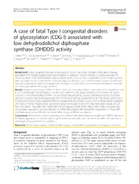 Associated with Low Dehydrodolichol Diphosphate Synthase (DHDDS) Activity S
