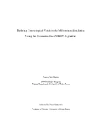Defining Cosmological Voids in the Millennium Simulation Using The