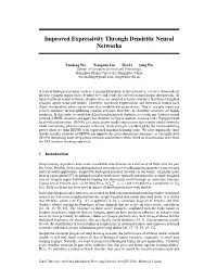 Improved Expressivity Through Dendritic Neural Networks