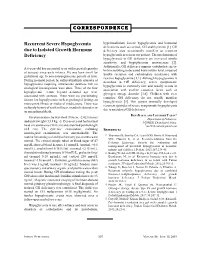 Recurrent Severe Hypoglycemia Due to Isolated Growth Hormone