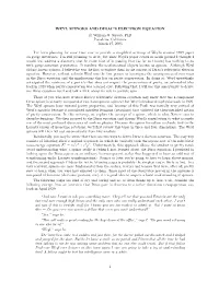 WEYL SPINORS and DIRAC's ELECTRON EQUATION C William O