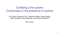 Certifying a File System