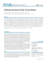 Follicular Occlusion Triad: a Case Report